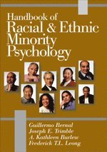 Handbook of Racial and Ethnic Minority Psychology