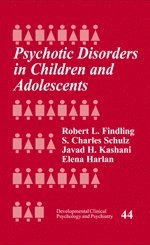 bokomslag Psychotic Disorders in Children and Adolescents