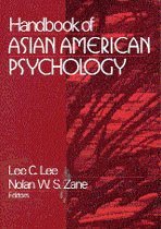 Lee C. Lee, Nolan W. S. Zane - Handbook of Asian American Psychology, Häftad