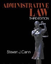Steven J. Cann - Administrative Law, Inbunden