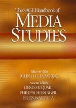 John D. H. Downing, Denis McQuail, John D. H. Downing, Denis McQuail, Philip Schlesinger, Ellen A. (Ann) Wartella - The SAGE Handbook of Media Studies, Inbunden