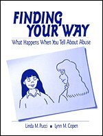 bokomslag Finding Your Way: What Happens When You Tell about Abuse