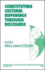 Mary Jane Collier, Mary Jane Collier - Constituting Cultural Difference Through Discourse, Inbunden