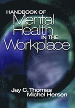bokomslag Handbook of Mental Health in the Workplace