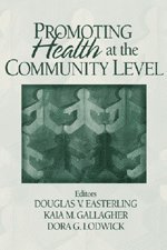 Promoting Health at the Community Level 1