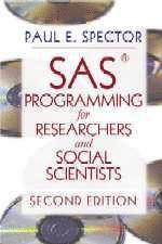 SAS Programming for Researchers and Social Scientists 1