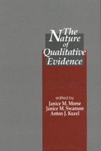 Janice M. Morse, Janice M. Swanson, Anton J. Kuzel, Janice M. Morse, Janice M. Swanson, Anton J. Kuzel - The Nature of Qualitative Evidence, Häftad