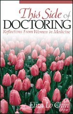 bokomslag This Side of Doctoring