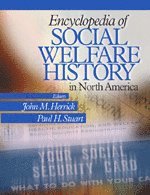 Encyclopedia of Social Welfare History in North America 1