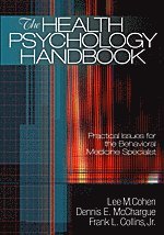 bokomslag The Health Psychology Handbook