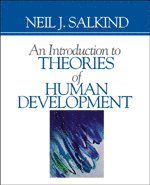 An Introduction to Theories of Human Development 1