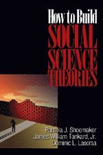 bokomslag How to Build Social Science Theories