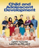 Gary D. Novak, Martha Pelaez - Child and Adolescent Development, Häftad
