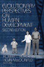 Robert Lee Burgess, Kevin MacDonald - Evolutionary Perspectives on Human Development, Häftad
