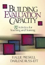 Hallie Preskill, Darlene Russ-Eft - Building Evaluation Capacity, Häftad