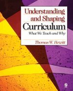 Thomas W. Hewitt - Understanding and Shaping Curriculum, Inbunden