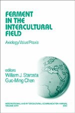 William J. Starosta, Guo-Ming Chen, William J. Starosta, Guo-Ming Chen - Ferment in the Intercultural Field, Häftad