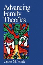 bokomslag Advancing Family Theories