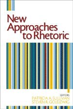 New Approaches to Rhetoric 1
