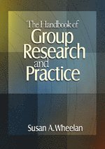 Susan A. Wheelan - Handbook of Group Research and Practice, Inbunden