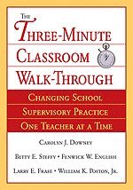The Three-Minute Classroom Walk-Through 1