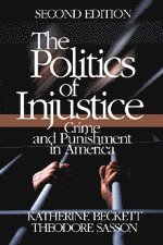 bokomslag The Politics of Injustice