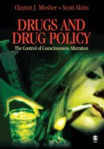 Clayton Mosher, Scott Akins - Drugs and Drug Policy, Inbunden