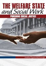 Josefina Figueira-Mcdonough - The Welfare State and Social Work, Häftad