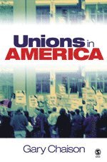 Unions in America 1