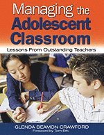 Glenda Beamon Crawford - Managing the Adolescent Classroom, Inbunden