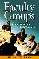 Susan A. Wheelan - Faculty Groups, Häftad