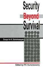 Security Beyond Survival