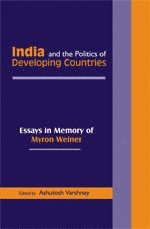 India and the Politics of Developing Countries
