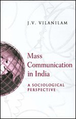 J V Vilanilam - Mass Communication In India, Häftad