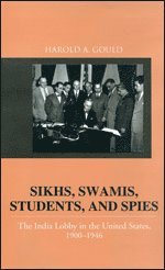 Sikhs, Swamis, Students and Spies