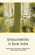 Ghanshyam Shah, Harsh Mander, Sukhadeo Thorat, Satish Deshpande, Amita Baviskar - Untouchability in Rural India, Häftad