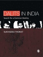 Sukhadeo Thorat - Dalits in India, Inbunden