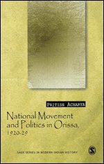 National Movement and Politics in Orissa, 1920-1929