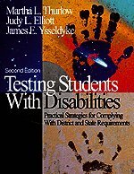 Martha L. Thurlow, Judy L. Elliott, James E. Ysseldyke - Testing Students With Disabilities, Häftad