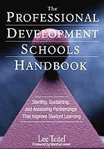 Lee Teitel - Professional Development Schools Handbook, Inbunden