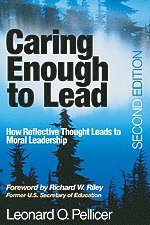 Caring Enough to Lead