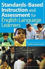 bokomslag Standards-Based Instruction and Assessment for English Language Learners
