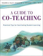 Richard A. Villa, Jacqueline S. Thousand, Ann I. Nevin - A Guide to Co-Teaching, Häftad