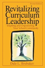Dale L. Brubaker - Revitalizing Curriculum Leadership, Häftad