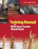 bokomslag Training Manual for What Every Teacher Should Know
