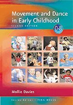Mollie Davies - Movement and Dance in Early Childhood, Häftad