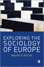 bokomslag Exploring the Sociology of Europe
