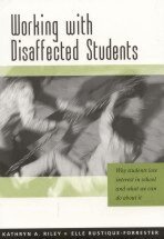 Kathryn Riley, Elle Rustique-Forrester - Working with Disaffected Students, Häftad
