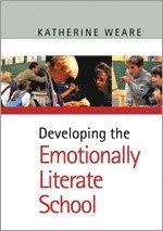 bokomslag Developing the Emotionally Literate School