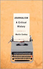 Martin Conboy - Journalism, Inbunden